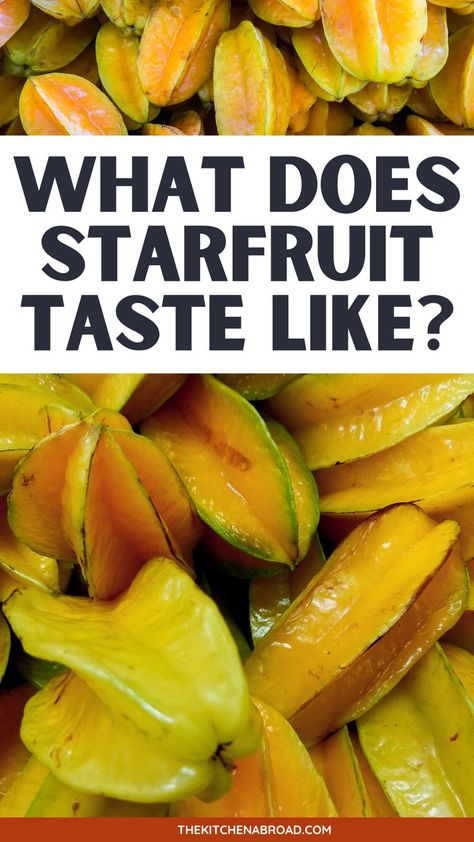 What does starfruit taste like? Delve into the unique taste profile of starfruit: Explore its texture, flavor nuances, food pairings, recipes, and health benefits. Star Fruit Recipes, Food Pairings, Culinary Skills, Food Preparation, Tasty Dishes, Cooking Tips, Health Benefits, Benefits, Texture