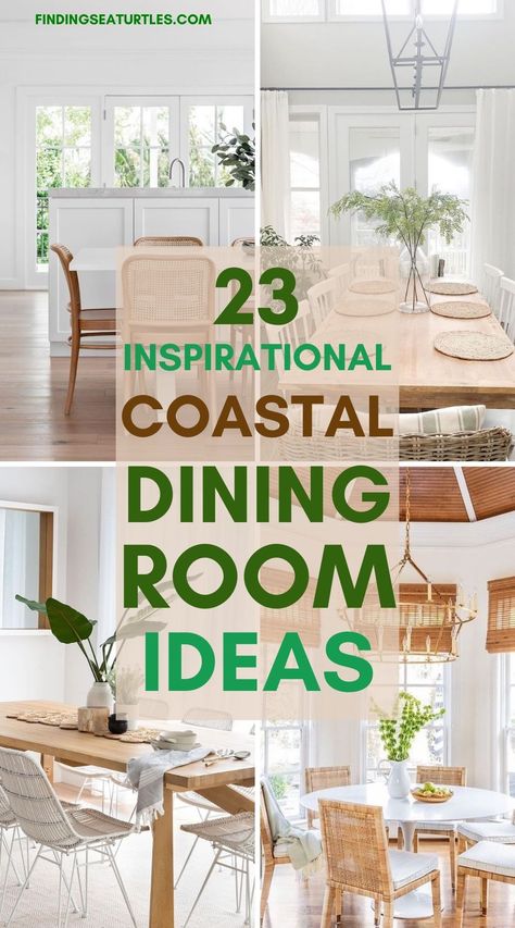 Coastal Dinning Room, Coastal Dining Rooms, Room Ideas Coastal, Coastal Dining Room Table, Beachy Dining Room, Coastal Dining Room Ideas, Modern Coastal Dining Room, Coastal Farmhouse Dining Room, Dining Room Table Centerpiece Ideas