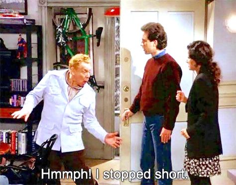 (The Fusilli Jerry) - "Hmmph! I stopped short." Festivus Party, Seinfeld Funny, Seinfeld Quotes, Barney Miller, 90s Sitcoms, Laugh Track, King Of Queens, Curb Your Enthusiasm, Jerry Seinfeld