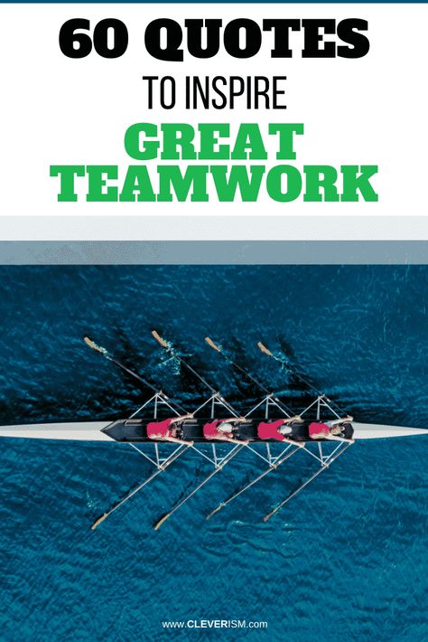 60 Quotes to Inspire Great Teamwork - #TeamWork #QuoteToInspireTeamWork #IspireTeamWork #Cleverism Quotes For Teamwork, Team Quotes Teamwork, Team Motivational Quotes, Most Inspirational Quotes, Team Quotes, Teamwork Quotes, Business Process Management, Battle Cry, Running Quotes