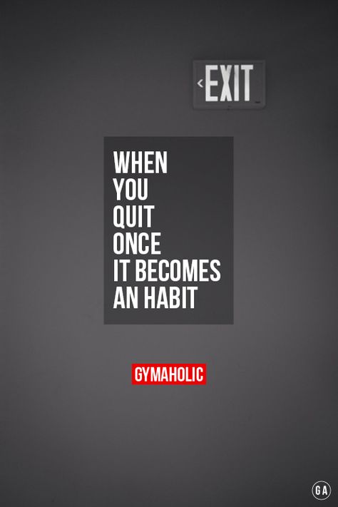 When You Quit Once, It Becomes An Habit If you want success in life, quitting is not an option. http://www.gymaholic.co/motivation #fit #fitness #fitblr #fitspo #motivation #gym #gymaholic #workouts #nutrition #supplements #muscles #healthy Gymaholic Quotes, Gymaholic Motivation, Excuses Quotes, Sales Motivation, Outing Quotes, Success In Life, Gym Quote, Fitness Motivation Quotes, Amazing Quotes