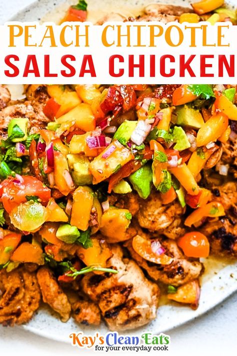 Peach Chipotle Salsa Chicken is fresh, vibrant, and full of flavor! Chicken is coated in a delicious spice blend, grilled, then topped with peach chipotle salsa and a honey drizzle. This dish is perfect for lunch, dinner, and entertaining. Peaches oh peaches, I can not stop buying boxes of this delicious fruit! The only issue here is they all go ripe so fast. However, I am on a peach recipe wave over here. | @kayscleaneats #summerdinnerideas #chipotlechicken #bestsummerrecipes #grilledchicken Peach Salsa Chicken Crockpot, Peach Chicken Recipes, Chicken With Peach Salsa, Peach Salsa Chicken, Chicken And Peaches Recipe Dinners, Cilantro Lime Chicken Peach Salsa, Grilled Honey Mustard Chicken With Peach Salad, Salsa Chicken Recipe, Potluck Meals