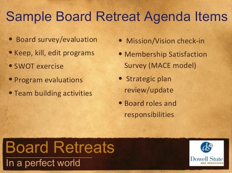 Board Retreat Ideas, Nonprofit Board Retreat Ideas, Membership Ideas, Pta Membership, Retreat Activities, National Charity League, Program Evaluation, Nonprofit Management, In A Perfect World