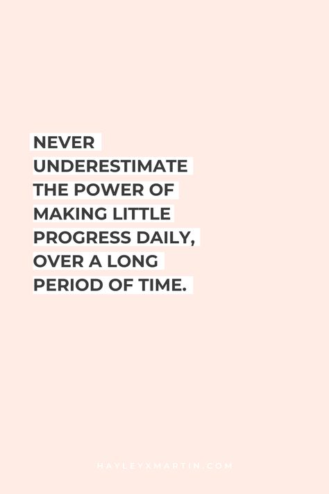 NEVER UNDERESTIMATE THE POWER OF MAKING LITTLE PROGRESS DAILY, OVER A LONG PERIOD OF TIME. Habit Change Quote, Progression Quotes, Change Habits Quotes, Motivational Dp, Micro Habits, Habits To Change Your Life, Habits To Change, Micro Living, Mini Habits