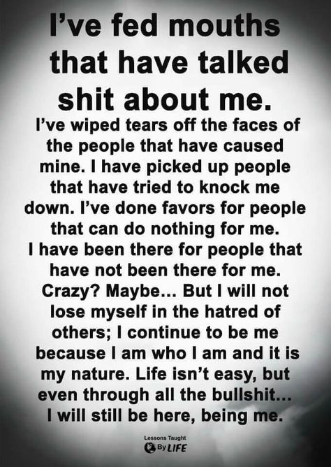 I've fed mouths that talked shit about me.... Fed Up Quotes, Mouth Quote, Heartless Quotes, Mad Quotes, Behavior Quotes, Cholo Art, Gratitude Journal Prompts, Positive Energy Quotes, Serious Quotes