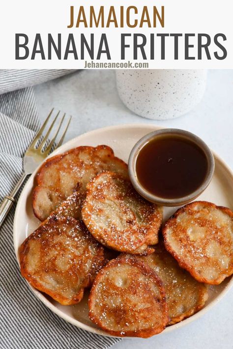 Jamaican Banana Fritters - Jehan Can Cook Banana Fritters Jamaican, Banana Fritters Recipe Easy, Banana Fritters Recipe, Jamaican Banana Fritters, Fried Banana Recipes, Jamaican Breakfast, Banana Fritters, Fritters Recipe, Fried Bananas