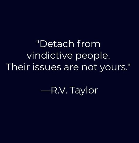 vin·dic·tive (vĭn-dĭk′tĭv) adj. UNFORGIVING. 1. Disposed to seek revenge; REVENGEFUL. 2. Marked by or resulting from a desire to hurt; spiteful. 1. DISPOSED TO SEEK VENGEANCE 2. characterized by spite or rancour. VINDICTIVE showing MALICIOUS ill will and a desire to hurt; motivated by spite; VENGEFUL, malicious, spiteful, RELENTLESS,resentful,MALIGNANT,UNFORGIVING,VENOMOUS, RANCOROUS, having the nature of or resulting from malice; "MALICIOUS GOSSIP" Vengeful Quotes, Vindictive Quotes, Vengeance Quotes, 2 Timothy 3, Toxic People, Health Motivation, Family Relationships, Narcissism, Wise Quotes