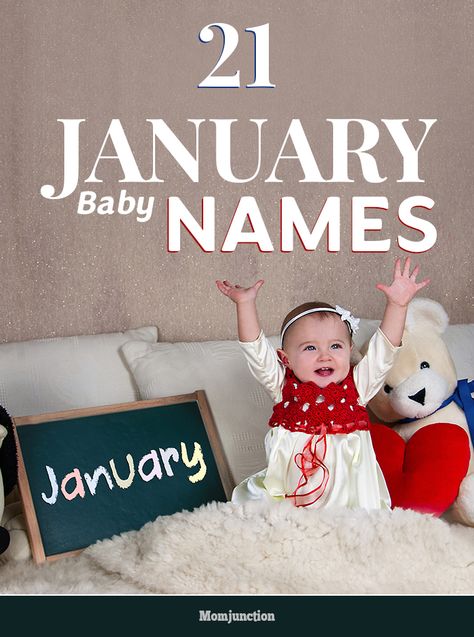 January Baby Names: 21 Names For Babies Born In January Cool Nicknames For Girls, Monthly Baby Photos Boy, Names For Babies, January Born, Cool Baby Girl Names, Twitter Quote