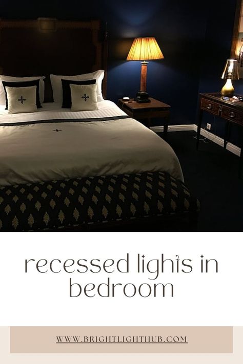 recessed lights in bedroom Recessed Lighting Ideas Living Room Master Bedrooms, Recessed Lighting Ideas Living Room, Bedroom Ceiling Lighting Ideas, Recessed Lighting In Bedroom, Types Of Recessed Lighting, Lights On The Ceiling, Lights In Bedroom, Light Interior Design, Installing Recessed Lighting