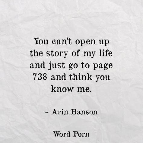 Story Of My Life, Deep Thought Quotes, Quotable Quotes, True Words, Pretty Words, Pretty Quotes, Open Up, Thoughts Quotes, The Words