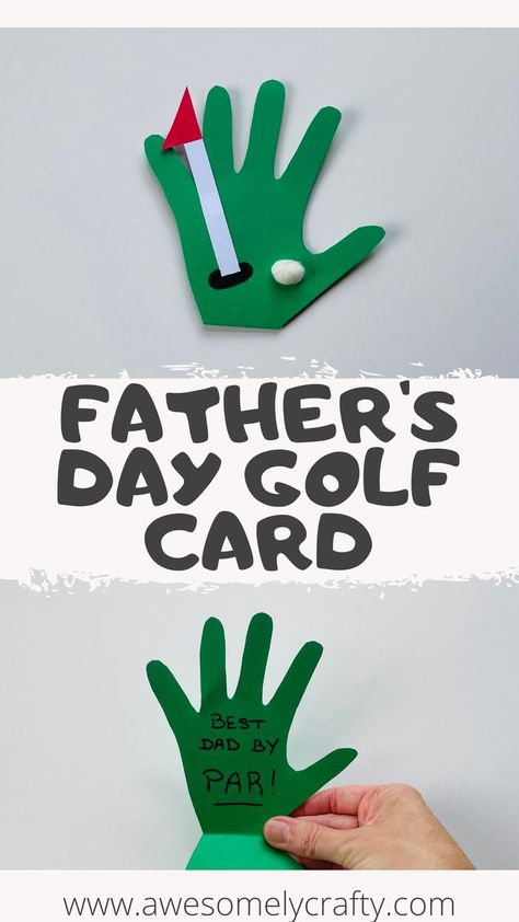 How to make an easy Father's Day Golf Card. Easy and fun handprint card to make for Father's Day Golf Theme Fathers Day Craft, Fathers Day Gifts Ideas From Kids Prek, Fathers Day Golf Crafts For Kids, Golf Cards Handmade Fathers Day, Diy Father’s Day Card Golf, Golf Fathers Day Craft, Fathers Day Gifts Ideas From Kids Golf, Golf Crafts For Dad, Golf Theme Father’s Day