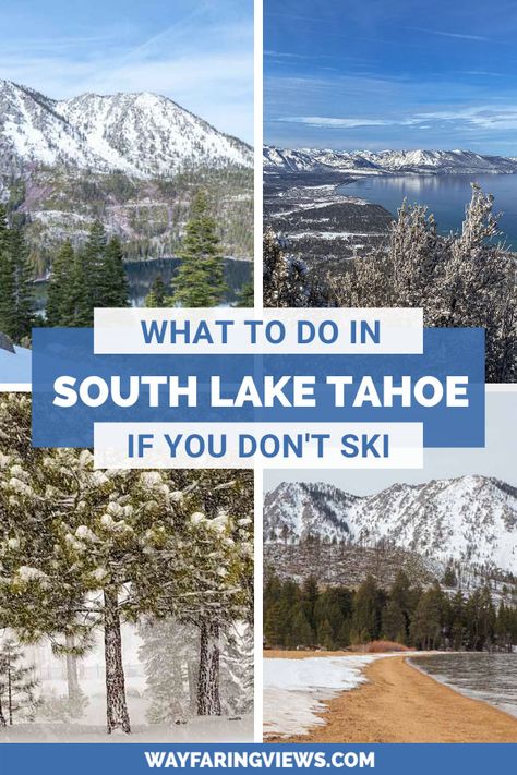 South Lake Tahoe Winter, Winter Vacation Packing List, Lake Tahoe Trip, Snow Shoeing, Lake Tahoe Winter, Tahoe Winter, Tahoe Trip, Lake Tahoe Vacation, Usa Destinations