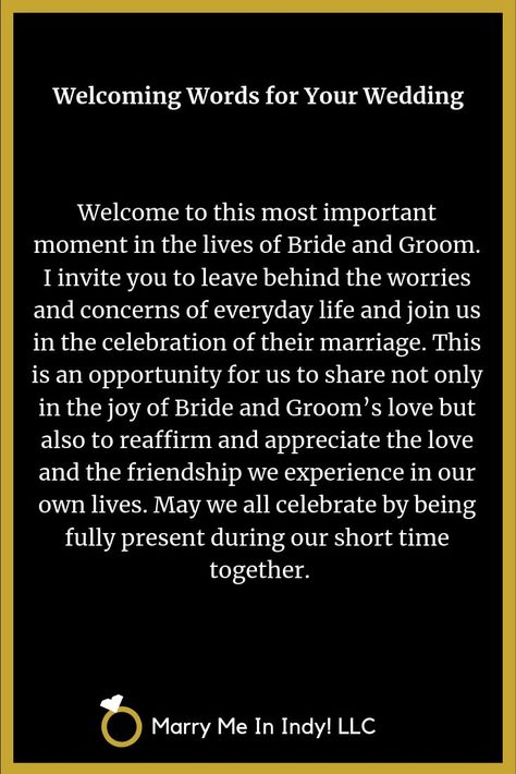 Welcoming Words for your wedding ceremony script. Welcome Words For Wedding, Wedding Welcome Words, Wedding Welcome Script, Quotes For Wedding Ceremony, Wedding Ceremony Introduction Script, Wedding Welcome Speech, Welcome Speech For Wedding Reception, Welcoming Words For Wedding Ceremony, Ring Exchange Script