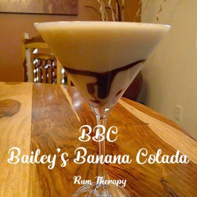 BBC-Bailey's Banana Colada | Rum Therapy Bbc Drink, Baileys Drinks Cocktails, Banana Daquiri, Banana Colada, Baileys Drinks, Banana Syrup, Rum Recipes, Irish Cream Liqueur, Easy Drink Recipes