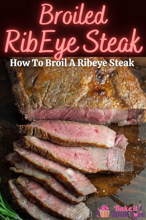 You'll be amazed how easy it is to achieve steakhouse-worthy flavor in a matter of minutes with this super simple broiled ribeye steak recipe! This method guarantees a tender, juicy ribeye that is melt-in-your-mouth delicious! #bakeitwithlove #ribeyesteak #broiledsteak #steak #dinner #keto #lowcarb Eye Steak Recipes, Reverse Sear Ribeye, Reverse Sear Steak, Rib Eye Recipes, Cooking Ribeye Steak, Broiled Steak, Roast In The Oven, Grilled Garlic, Ribeye Steak Recipes