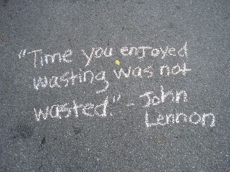 true John Lennon Quotes, Time Well Spent, Thankful Quotes, Senior Quotes, Time Quotes, Quotable Quotes, Happy Thoughts, Wasting Time, John Lennon