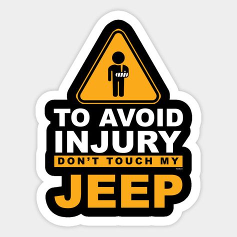 Jeep Stickers Car Decals Vinyls, Jeep Sticker Ideas, Jeep Quotes Funny, Funny Jeep Decals, Jeep Jokes, Jeep Sayings, Jeep Life Decal, Jeep Wrangler Stickers, Jeep Funny