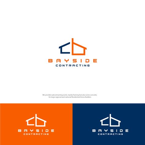 Bayside Contracting Needs to Construct a New Logo by A K 99™ House Logo Design, Personal Logo, Logo Fonts, Home Logo, New Logo, Logo Design Contest, Logo Color, Custom Logo Design, Logo Templates