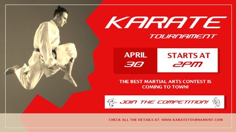 Martial arts tournament invitation banner and display design Karate Banner, Karate Tournament, Martial Arts Tournament, Best Martial Arts, Karate Martial Arts, Promotional Flyers, Art Contest, Display Design, Proposal Ideas