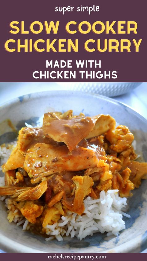 Curry Chicken In Slow Cooker, Slow Cooker Chicken Thighs Bone In, Slow Cooker Boneless Chicken Thighs, Crockpot Curry Chicken, Crockpot Chicken Curry, Slow Cooked Chicken Thighs, Chicken Thighs Slow Cooker Recipes, Chicken Curry Crockpot, Crock Pot Curry