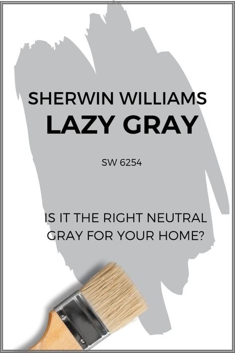 Sherwin Williams Lazy Gray Paint Color Review (SW 6254) Gentle Grape Sherwin Williams, Seattle Gray Sherwin Williams, Lazy Grey Sherwin Williams, Sherwin Williams Grey Paint Colors, Sw Lazy Gray, Sherwin Williams Lazy Gray, Lazy Gray Sherwin Williams, Repose Gray Paint, Sherwin Williams Greige