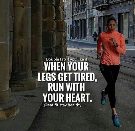 When your legs get tired, run with your heart. When Your Legs Get Tired Run With Your Heart, Short Running Quotes, Cross Country Running, Gym Essentials, Running Workout, Running Quotes, Sport Quotes, Running Motivation, Just Run