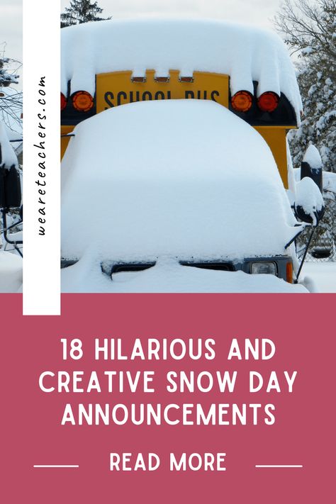 When it comes to snow days, these school administrators are so excited they just can't hide it! Check out these funny snow day announcements. Teacher Snow Day, Teacher Memes Funny, Parody Songs, Baby Announcement Pictures, We Are Teachers, Baby In Snow, Teaching Quotes, School Leadership, School Daze