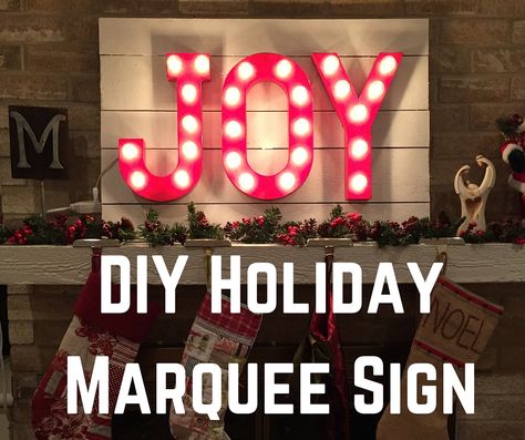 HOLIDAY DIY MARQUEE SIGNS! | Dallas Moms Blog Diy Joy, Marquee Sign, Writing Blog Posts, Holiday Diy, Diy Holiday, Christmas Joy, Mom Blogs, Holiday Fun, Christmas Decoration