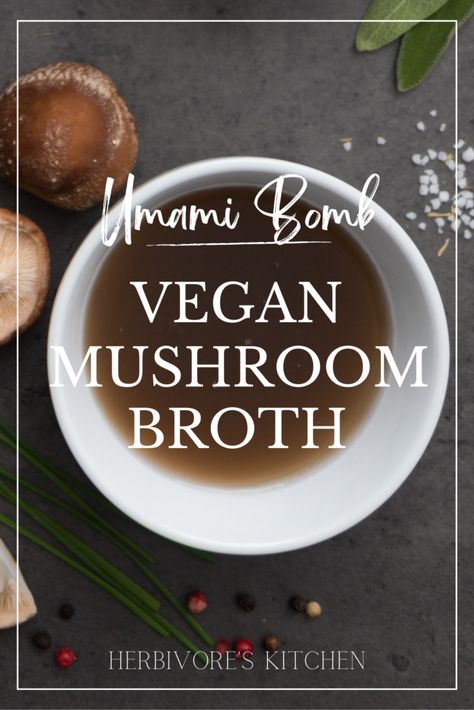 Mushroom Broth Recipe, Vegan Tom Yum, Vegan Broth, Bouillon Recipe, Pho Broth, Veggie Broth, Ramen Noodle Bowl, Whole Foods Vegan, Mushroom Broth