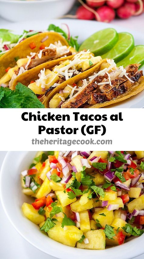 Chicken Tacos al Pastor (Gluten Free) © 2021 Jane Bonacci, The Heritage Cook Chicken And Pineapple Tacos, Chicken Pastor Tacos, Pineapple Chicken Tacos, Chicken Tacos With Pineapple Salsa, Grilled Salsa, Chicken For Tacos, Chicken And Pineapple, Tacos Chicken, Braised Chicken Breast