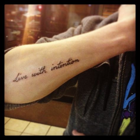 Live with intention... I love Zach's tattoo!! Live With Intention Tattoo, Intention Tattoo Ideas, Intention Tattoo, Live With Intention, Favorite Tattoos, Writing Tattoos, Spine Tattoos For Women, Matching Couple Tattoos, Good Intentions