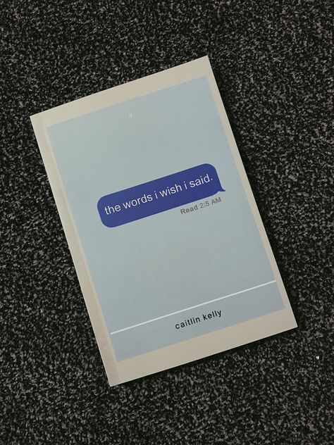 The Things I Wish I Said Book, Words I Wish I Said Book, Words I Wish I Had Said Book, The Things I Wish I Said, The Words I Wish I Said Book, The Words I Wish I Said, Every Last Word Book, Poem Books Aesthetic, Things I Wish I Said