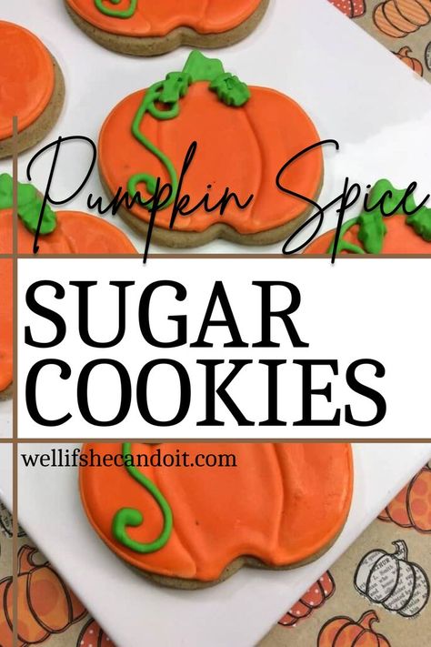 Pumpkin Spice Cut Out Cookies, Pumpkin Sugar Cookies Cutout, Pumpkin Cutout Cookies, Pumpkin Decorated Cookies, Sugar Cookie Cutouts, Pumpkin Spice Sugar Cookies, Cut Out Sugar Cookies, Spice Sugar Cookies, Cut Out Sugar