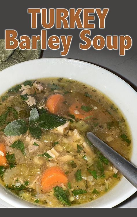 Turkey Barley Soup, Barley Soup Recipe, Leftover Turkey Soup, Leftover Thanksgiving, Turkey Soup Recipe, Thanksgiving Turkey Leftovers, Turkey Soup, Barley Soup, Winter Evening