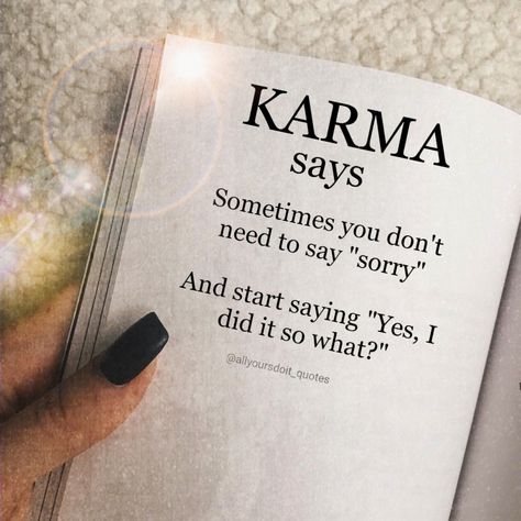 Karma Says Quotes, Karma Book, Enemy Quotes, Karma Says, Reality Check Quotes, Karma Quotes Truths, Karma Quote, Confusing Questions, Dancer Poses