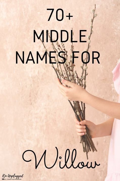 names that go with Willow Types Of Willow Trees, Amanda Meaning, Willow Name Meaning, Ivy Meaning, Josephine Meaning, Willow Name, Eden Meaning, Wamping Willow Harry Potter, Willow Symbolism