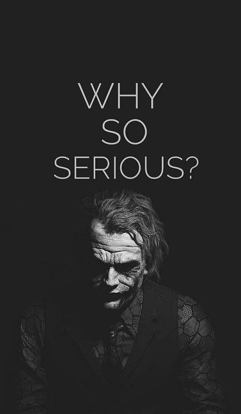 Joker Is, Why So Serious, The Joker, Black And White, White, Black