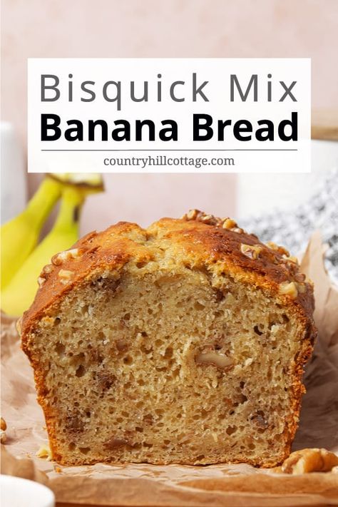 Made with Bisquick mix and overripe bananas, this is the best fluffy Bisquick banana bread recipe! It’s so sweet, moist, and flavorful that you’ll want a slice for breakfast every morning, a quick snack and lunch box food. The recipe is easy to make and can even be converted into muffins. All you need to prepare this tasty treat is a bowl, a loaf pan, and a few simple ingredients. Customize it with walnuts, pecans, chocolate chips, cranberries, blueberries and spices. | CountryHillCottage.com Banana Bread With Bisquick Easy Recipes, Banana Bread Recipe Bisquick, Bisquick Recipes Banana Bread, Bisquick Banana Bread Recipe Easy, Bus Quick Banana Bread, Banana Bread Pancake Mix Recipe, Jiffy Mix Banana Bread Recipe, Bisquick Banana Bread Recipe, Jiffy Banana Bread Recipe