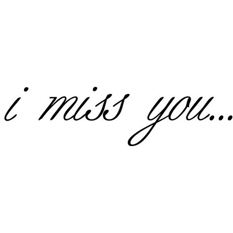 Miss You Tattoo, Love Poetry For Him, Missing You, Adulting Quotes, Make Him Miss You, I Miss You Quotes, Missing You Quotes, I Love You Quotes, Love Yourself Quotes