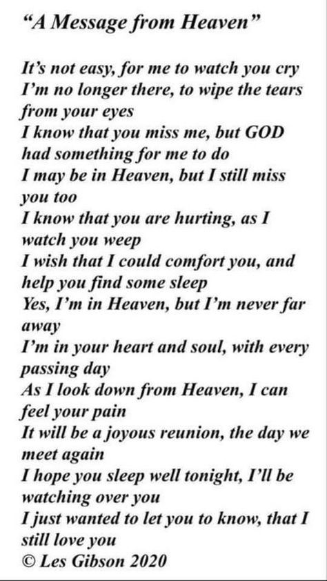 A Message From Heaven, Letter From Heaven Missing Loved Ones, Poems From Heaven, Quotes For Grandpa In Heaven, Brother In Heaven Quotes From Sister, Remembering Loved Ones Passed Quotes, Grandpa In Heaven Quotes, Message From Heaven, A Letter From Heaven