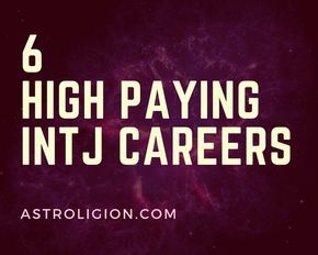 INTJ Careers Intj Careers, T J, Intj 5w6, Self Goal, Jessica Pearson, Intj Women, High Paying Careers, Mbti Type, Intj T