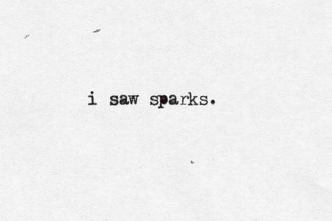 Photo Sparks Coldplay, What I Like About You, Soulmate Quotes, It Goes On, Cute Love Quotes, Coldplay, Hopeless Romantic, Look At You, Pretty Words