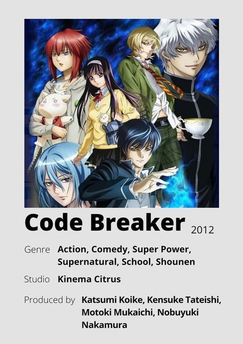 Code Breaker Anime, Poster Information, Anime Minimalist Poster, Code Breaker, Best Romance Anime, Anime List, Animes To Watch, Kyoto Animation, Poster Anime