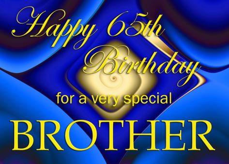 Birthday Card Brother, Happy 68th Birthday, Happy 52 Birthday, Happy 57th Birthday, Happy 58th Birthday, Happy 66th Birthday, Happy 61 Birthday, Happy 69th Birthday, Happy 49th Birthday