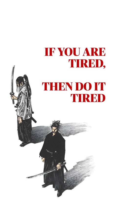 Vagabond Motivation, Naruto Motivational Quotes, Stoicism Quotes Wallpaper, Stoic Quotes Wallpaper, Vagabond Quotes, Stoicism Aesthetic, Stoic Wallpaper, Mentality Wallpaper, Do It Tired