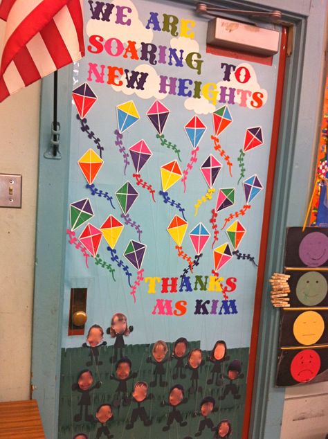 The Teacher Appreciation Door I did for my daughters teacher. The Silhouette is the best for doing stuff like this. "Soaring to New Heights" #Kites Kite Door Decorations Classroom, Soaring To New Heights Theme, Door Decorations Teacher, New Year Classroom Door, New Year Classroom, Teacher Appreciation Door, Teacher Appreciation Poster, Classroom Door Decorations, Colorful Bulletin Boards