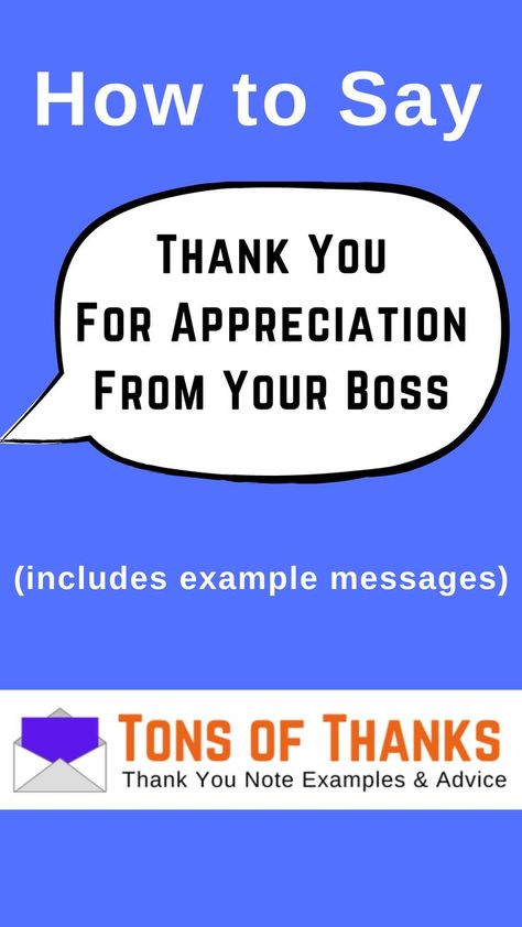 How to reply to your boss for apprecation. Includes 25 example thank you messages. Appreciation Letter To Boss, Thank You For Appreciation, Thank You Note Wording, Letter To Boss, Message For Boss, Thanks Boss, Thanks Messages, Thank You Boss, Appreciation Letter