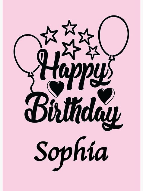 "Happy Birthday Sophia" Art Board Print for Sale by peterscarfo Happy Birthday Sophia, Happy 12th Birthday, 12th Birthday, Anime Stickers, Journal Gift, Vintage Music, Cool Stickers, Baby Tshirts, Art Board