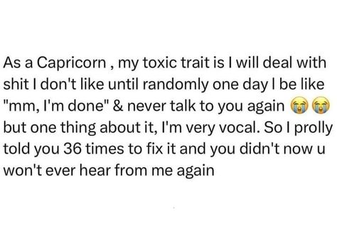 This is for me a Capricorn fact 💯 Capricorn Dates, About Capricorn, All About Capricorn, Capricorn Life, Capricorn Facts, Talking To You, In Love, Quick Saves