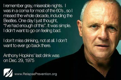 Anthony Hopkins Anthony Hopkins Quotes, Quotes Gif, Anthony Hopkins, My Philosophy, Think Of Me, Best Actor, Real Quotes, The Beatles, Life Quotes